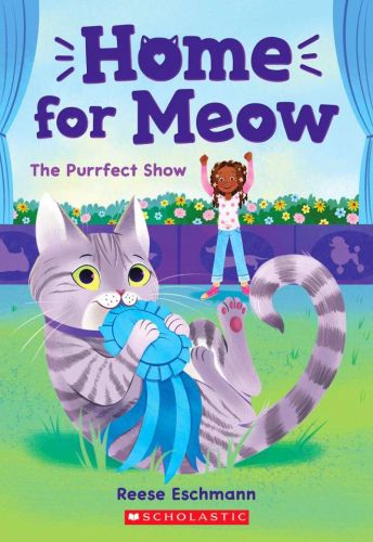 The purrfect show, book 1, home for meow