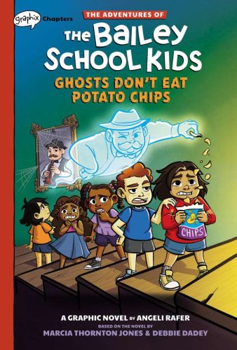Ghosts don't eat potato chips, book 3, the adventures of the bailey school kids