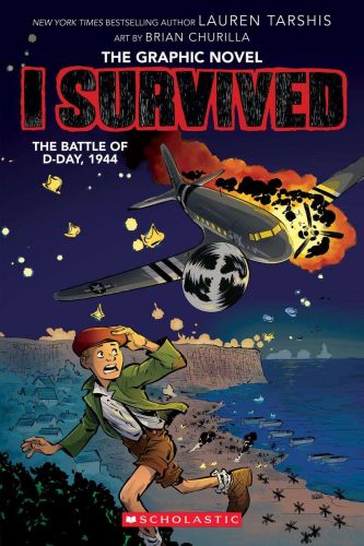 I survived the battle of d-day, 1944 (i survived graphic novel #9)