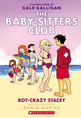Boy-crazy stacey: a graphic novel (the baby-sitters club #7)