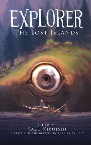 Explorer (the lost islands #2)