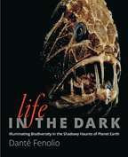 Life in the dark