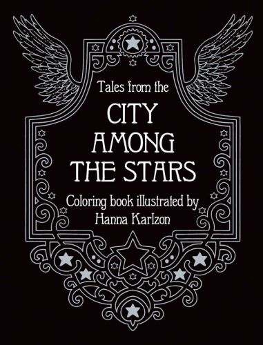 Tales from the city among the stars: coloring book