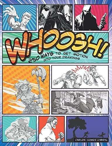 Whoosh! 250 ways to get motion into your drawings