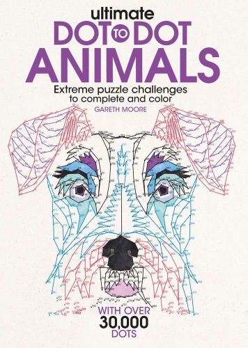 Ultimate dot-to-dot animals: extreme puzzle challenges to complete and color