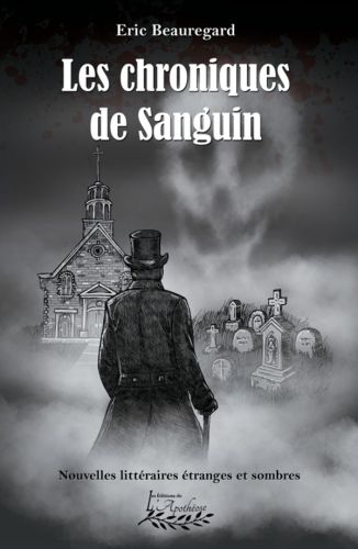Les chroniques de sanguin