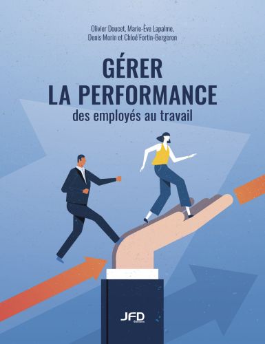 Gérer la performance des employés au travail