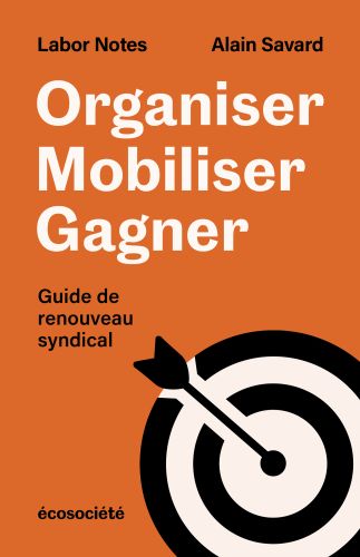 Organiser, mobiliser, gagner