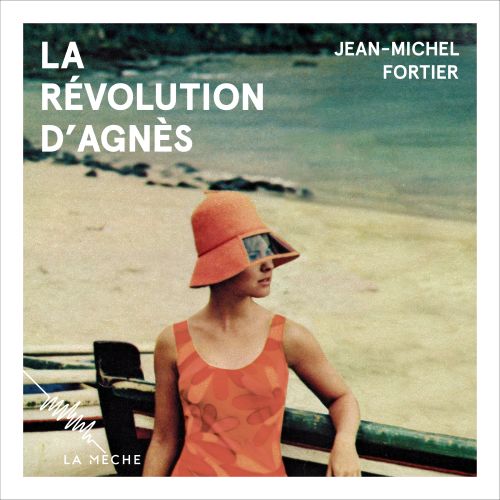 La révolution d’agnès