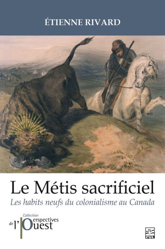 Le métis sacrificiel