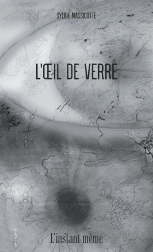 L'oeil de verre