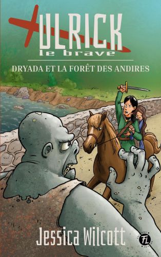 Dryada et la forêt des andires