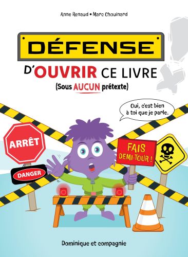 Défense d’ouvrir ce livre