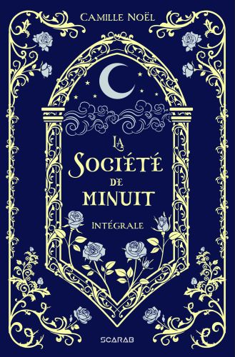 La société de minuit - intégrale