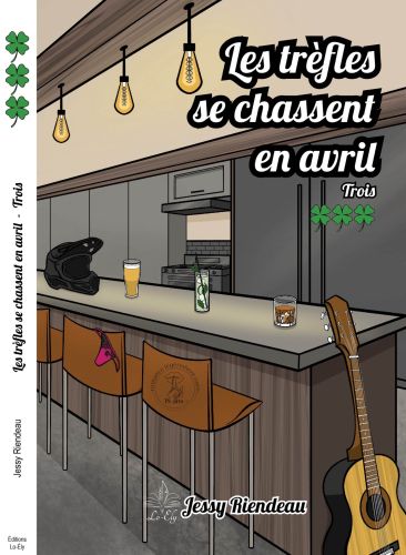 Les trèfles se chassent en avril - tome 3