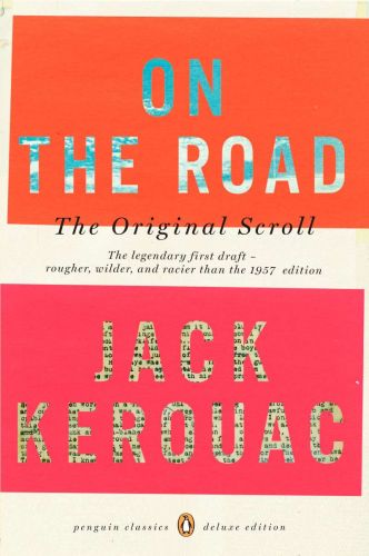 On the road: the original scroll: (penguin classics deluxe edition)