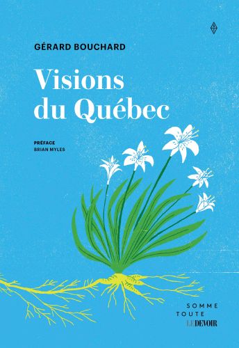 Visions du québec