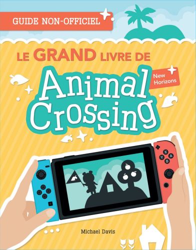 Le grand livre de animal crossing