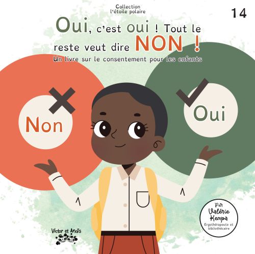 Oui, c’est oui ! tout le reste veut dire non !