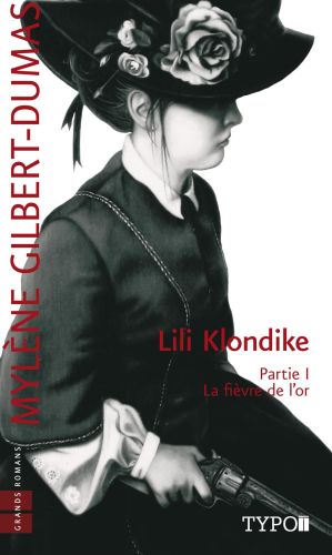 Lili klondike - tome 1