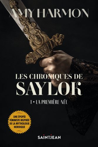 Les chroniques de saylok, tome 1