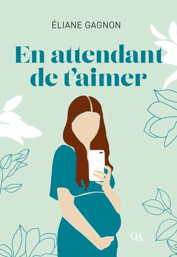 En attendant de t’aimer