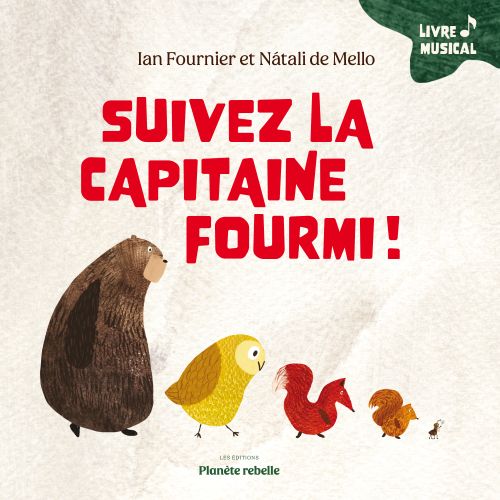 Suivez la capitaine fourmi !