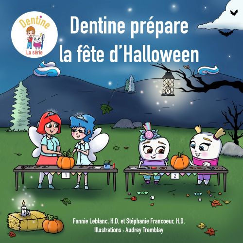 Dentine prépare la fête d'halloween