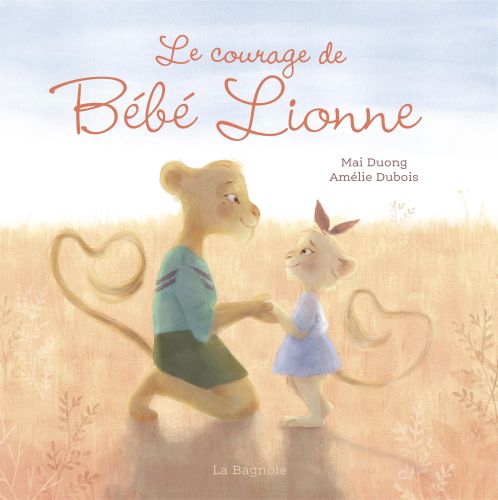 Le courage de bébé lionne