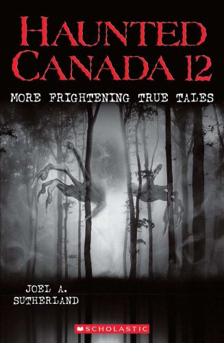 Haunted canada 12