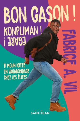 Bon gason! konpliman! egare!