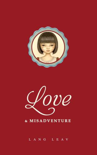 Love & misadventure