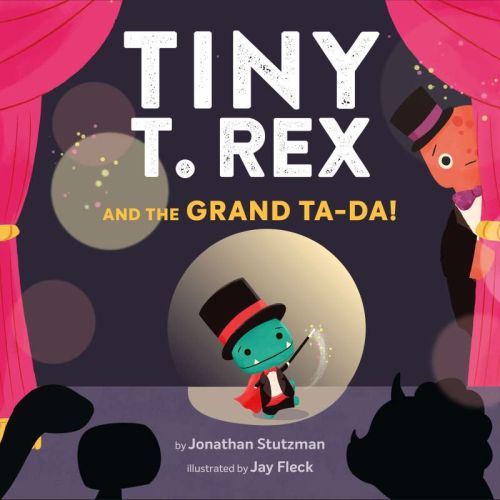 Tiny t. rex and the grand ta-da!