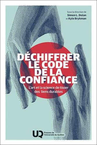 Déchiffrer le code de la confiance