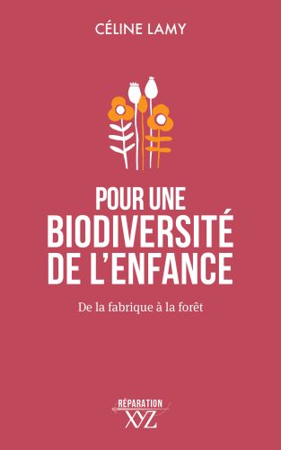 Pour une biodiversité de l'enfance
