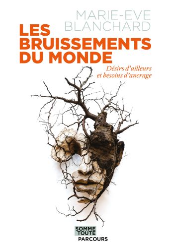 Les bruissements du monde