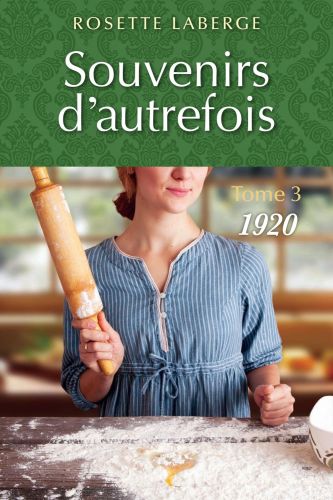 Souvenirs d'autrefois t.3