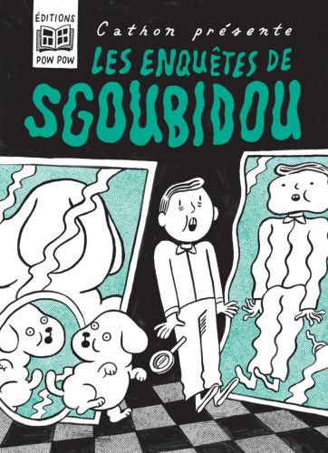Les enquêtes de sgoubidou