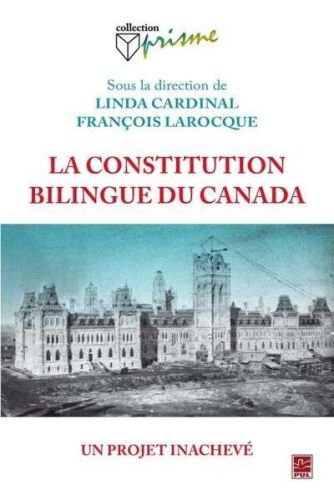La constitution bilingue, un projet inachevé