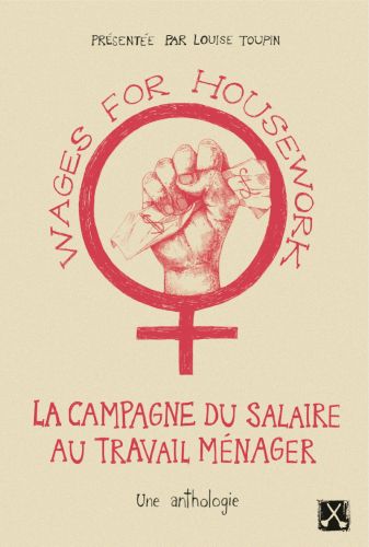 Wages for housework, la campagne du salaire au travail ménager