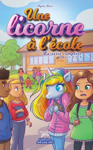 Une licorne à l'école - la série complète - tomes 1-2-3-4