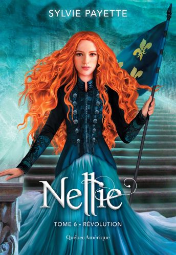 Nellie, tome 6 - révolution