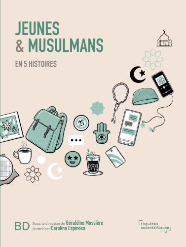 Jeunes & musulmans en 5 histoires