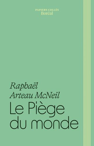 Le piège du monde