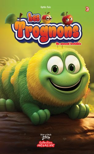 Les trognons #3
