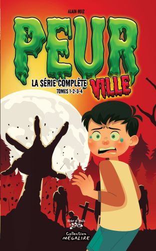 Peurville - la série complète - tomes 1-2-3-4