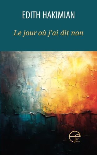 Le jour où j'ai dit non