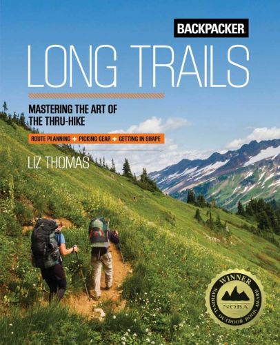 Backpacker long trails: mastering the art of the thru-hike