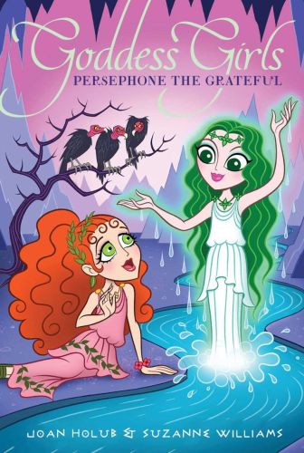 Persephone the grateful, book 26, goddess girls
