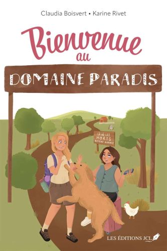 Bienvenue au domaine paradis